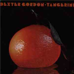 Dexter Gordon - Tangerine download flac