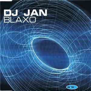 DJ Jan - Blaxo download flac