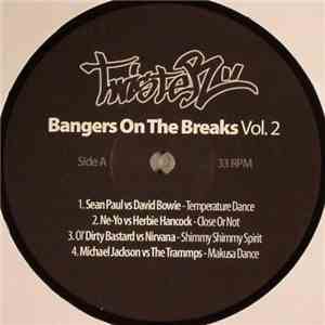 DJ Twister - Bangers On The Breaks Vol. 2 FLAC album