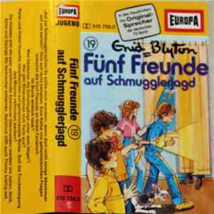 Enid Blyton - Fünf Freunde 19 - Auf Schmugglerjagd download flac