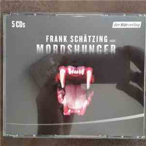 Frank Schätzing - Mordshunger download flac