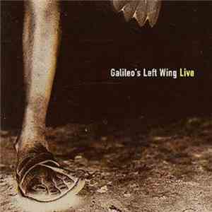 Galileo's Left Wing - Live download flac