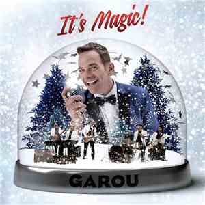 Garou - It's Magic download flac