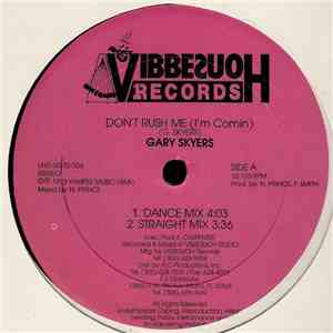 Gary Skyers - Don't Rush Me (I'm Comin) download flac
