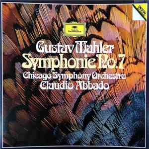 Gustav Mahler – Chicago Symphony Orchestra, Claudio Abbado - Symphonie No. 7 download flac