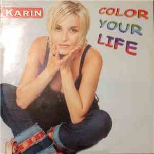 Karin T. - Color Your Life download flac