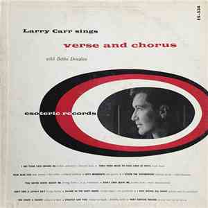 Larry Carr  - Sings Verse & Chorus download flac