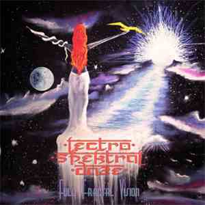 Lectro Spektral Daze - Full Fractal Vision download flac