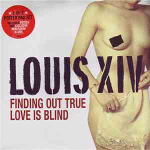 Louis XIV - Finding Out True Love Is Blind download flac