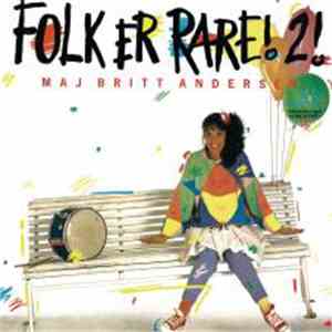 Maj Britt Andersen - Folk Er Rare! 2! download flac