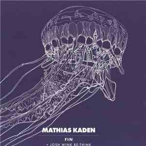 Mathias Kaden - Fin FLAC album