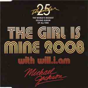 Michael Jackson With Will.I.Am - The Girl Is Mine 2008 download flac