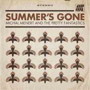 Michal Menert & The Pretty Fantastics - Summer's Gone download flac