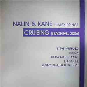Nalin & Kane Ft Alex Prince - Cruising (Beachball 2006) download flac