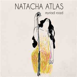 Natacha Atlas - Myriad Road download flac