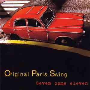 Original Paris Swing - Seven Come Eleven download flac