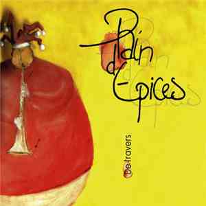 Pain D'Epices - De Travers download flac