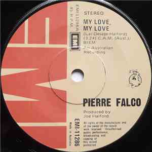 Pierre Falco - My Love, My Love / Marie Vallentine (I'll Always Love You) download flac