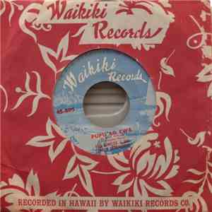 Pua Almeida And His Sunset Serenaders - Pupu Ao Ewa ( Pearly Shells) / Lovely Maile Lei download flac