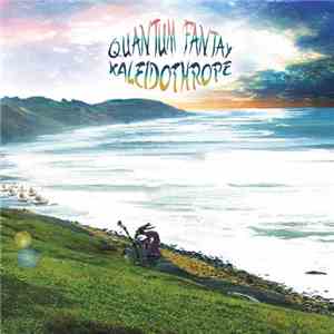 Quantum Fantay - Kaleidothrope download flac