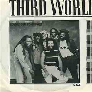 Third World - Love Is Out To Get You download flac