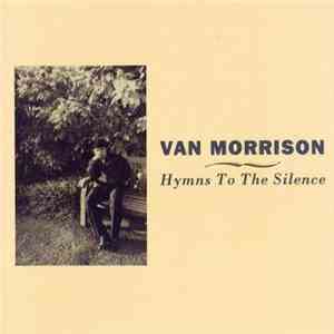 Van Morrison - Hymns To The Silence download flac