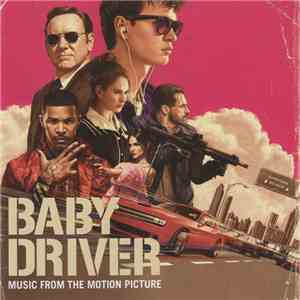 Various - Baby Driver (Music From The Motion Picture) download flac