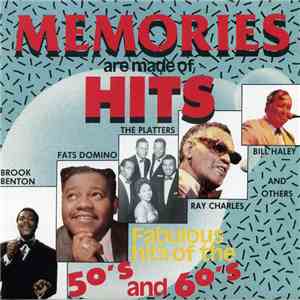 Various - Memories Are Made Of Hits Fabulous Hits Of The 50's And 60's download flac