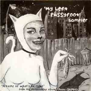 Various - My Left Pussyfoot Sampler download flac