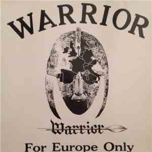 Warrior  - For Europe Only download flac