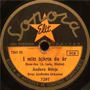 Anders Börje, Sven Arefeldts Orkester - I Mitt Hjärta Du Är / Överallt download flac