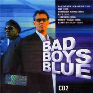 Bad Boys Blue - Bad Boys Blue CD2 download flac