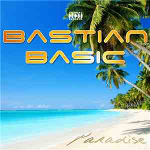 Bastian Basic - Paradise download flac