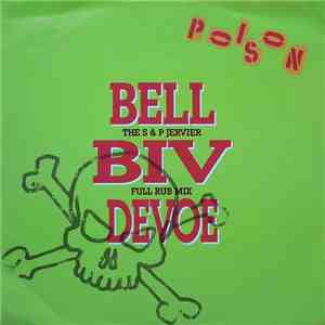 Bell Biv Devoe - Poison (The S & P Jervier Full Rub Mix) download flac