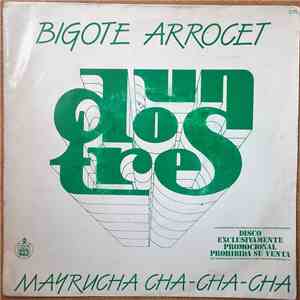 Bigote Arrocet - Mayrucha Cha-Cha-Cha download flac