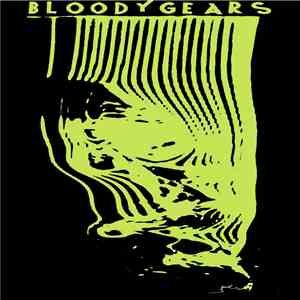 Bloody Gears - Bloody Gears download flac