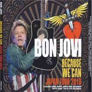 Bon Jovi - Because We Can Japan Tour 2013 download flac