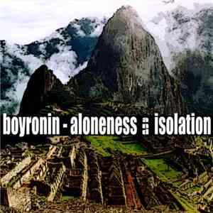 Boyronin - Aloneness And Isolation download flac