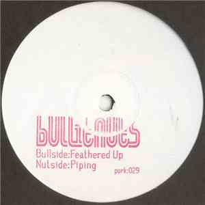 Bullitnuts - Feathered Up / Piping download flac