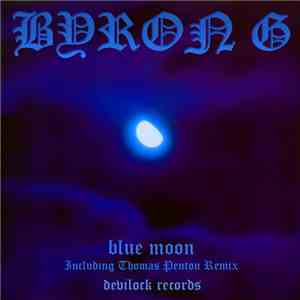 Byron G - Blue Moon download flac