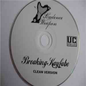 Cadence Weapon - Breaking Kayfabe (Clean Version) download flac