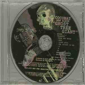 Cocobat - Ghost Tree Giant download flac