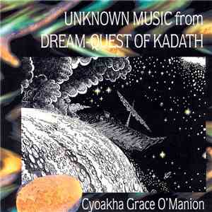 Cyoakha Grace O'Manion - Unknown Music From Dream Quest download flac
