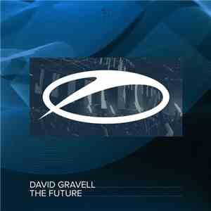 David Gravell - The Future download flac