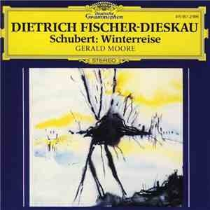 Dietrich Fischer-Dieskau / Schubert / Gerald Moore - Winterreise download flac