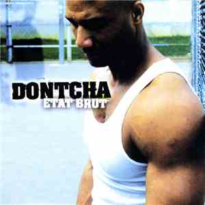 Dontcha - État Brut download flac