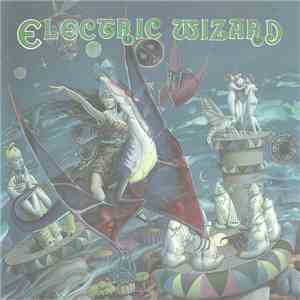 Electric Wizard  - Electric Wizard download flac