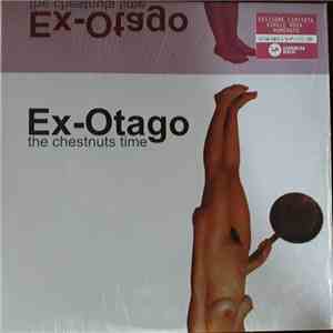 Ex-Otago - The Chestnuts Time download flac