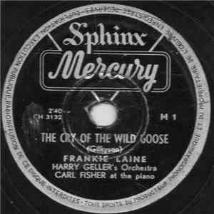 Frankie Laine - The Cry Of The Wild Goose / Stars And Stripes Forever download flac