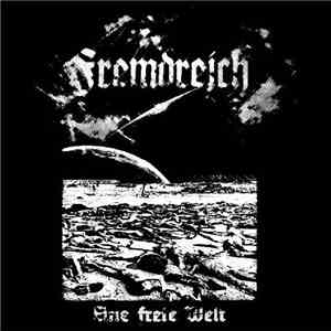 Fremdreich - Eine Freie Welt download flac